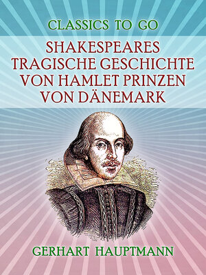 cover image of Shakespeares tragische Geschichte von Hamlet Prinzen von Dänemark